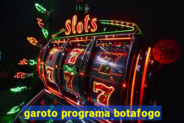 garoto programa botafogo